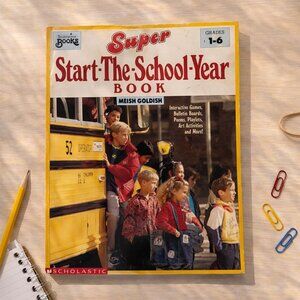 Super Start-The-School-Year Book Grades 1-6 1991 Paperback Education Activities